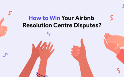 KeyNinja_How to Win Your Airbnb Resolution Centre Disputes?